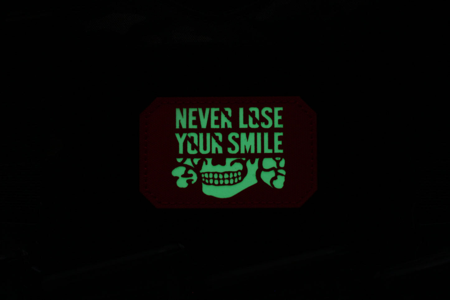 Never Lose Your Smile Red Glow In the Dark Patch
