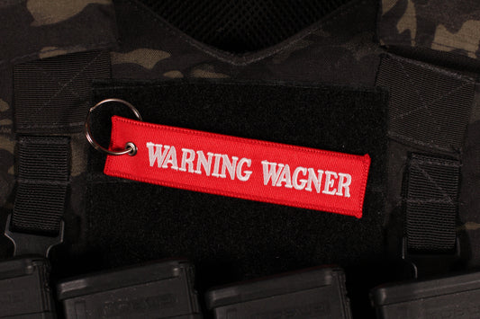 Warning Wagner Key Chain