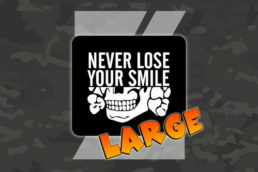 Never Lose Smile LARGE Bumper Sticker Premium Vinyl